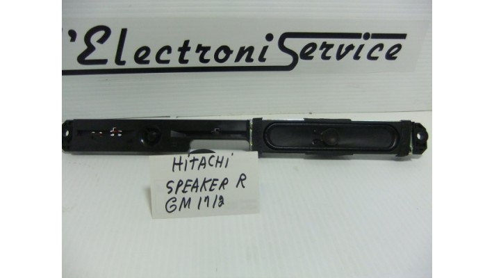 Hitachi GM01712 speaker R .